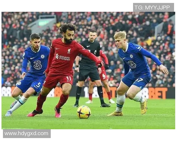 切尔西与利物浦精彩对决直播在线观看全程回顾与分析